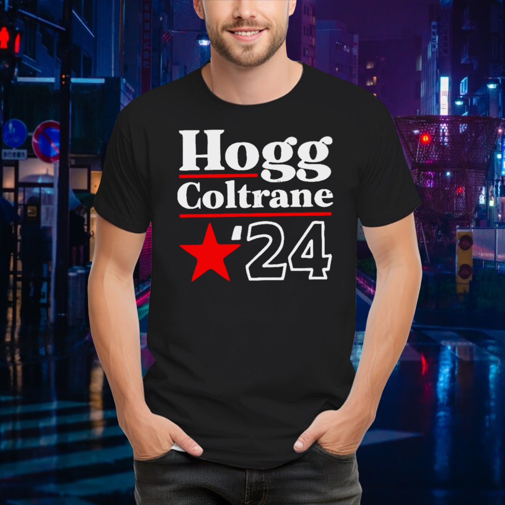 Hogg Coltrane ’24 Phony Campaign shirt