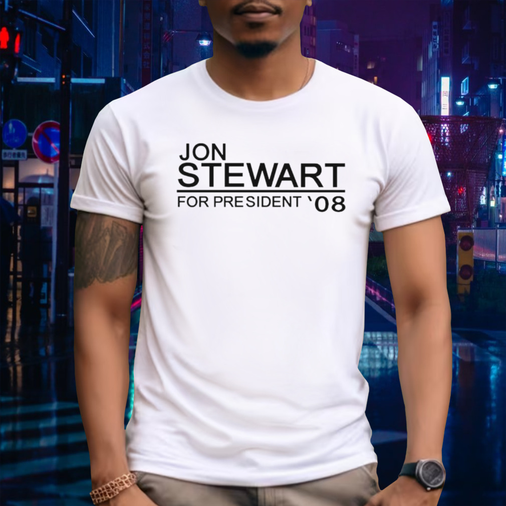 Top Jon Stewart for president’08 shirt