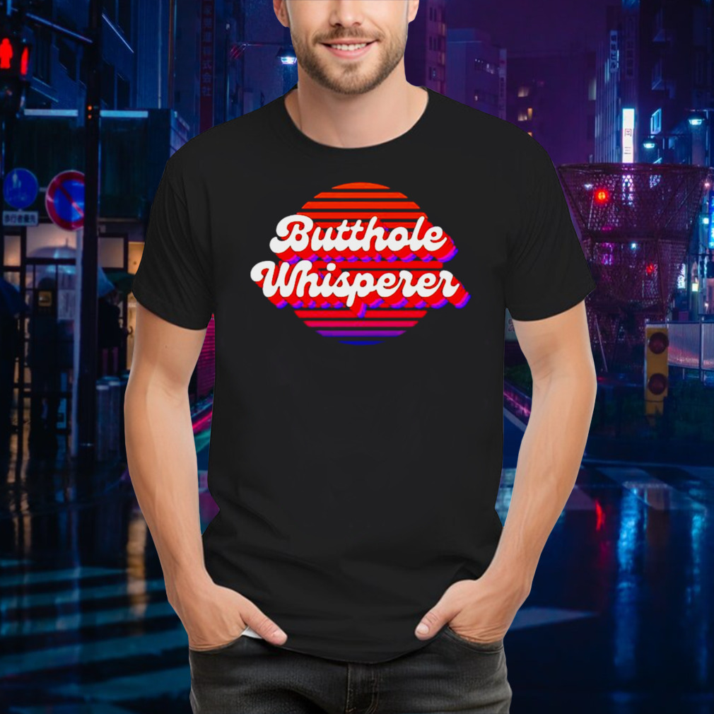 Butthole Whisperer vintage shirt