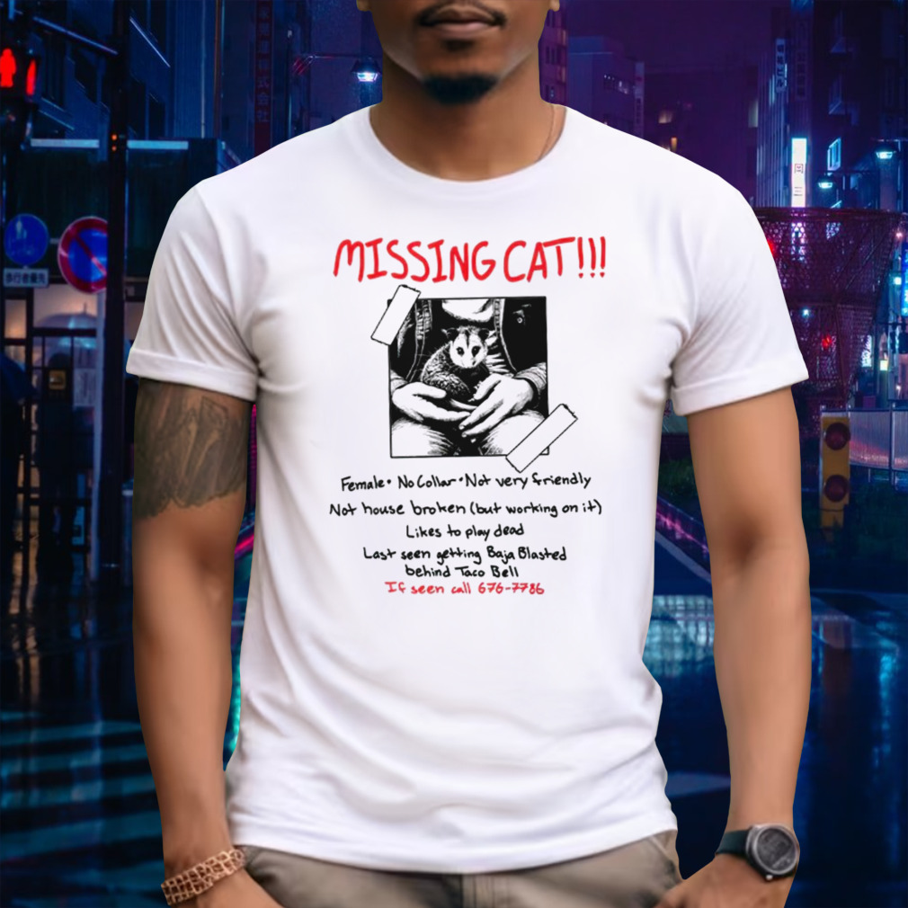 Missing cat poster shirt