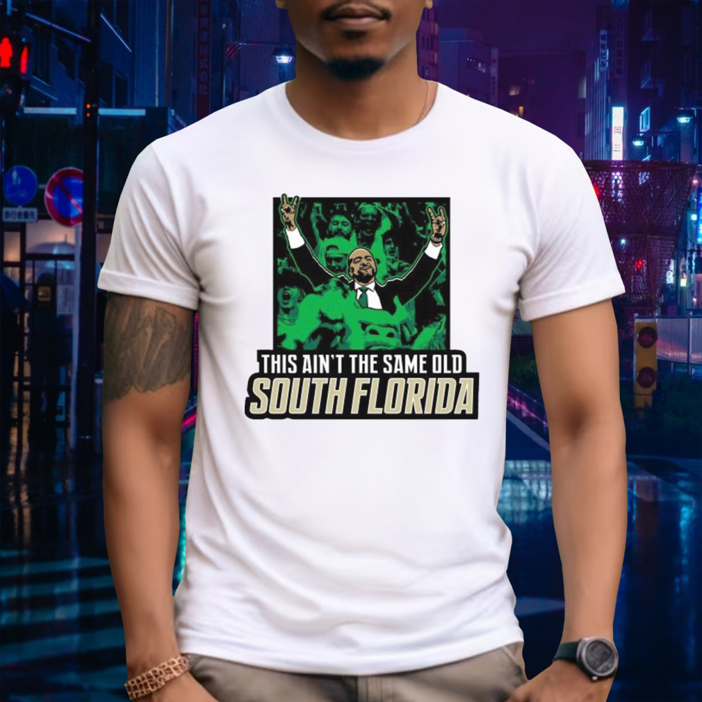This Ain’t The Same Old South Florida 2024 T-shirt