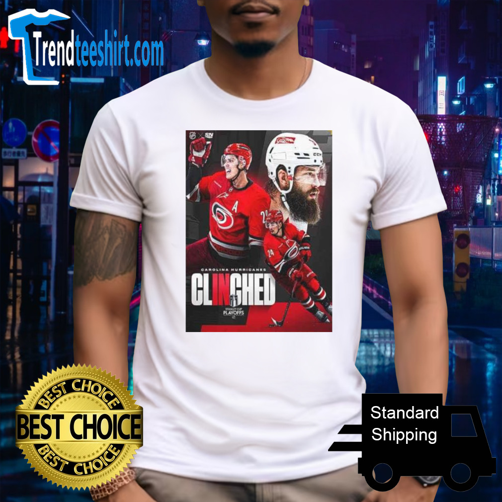 Carolina Hurricanes Have Officially Clinched Their Spot In The Stanley Cup Playoffs 2024 Nhl T-shirt