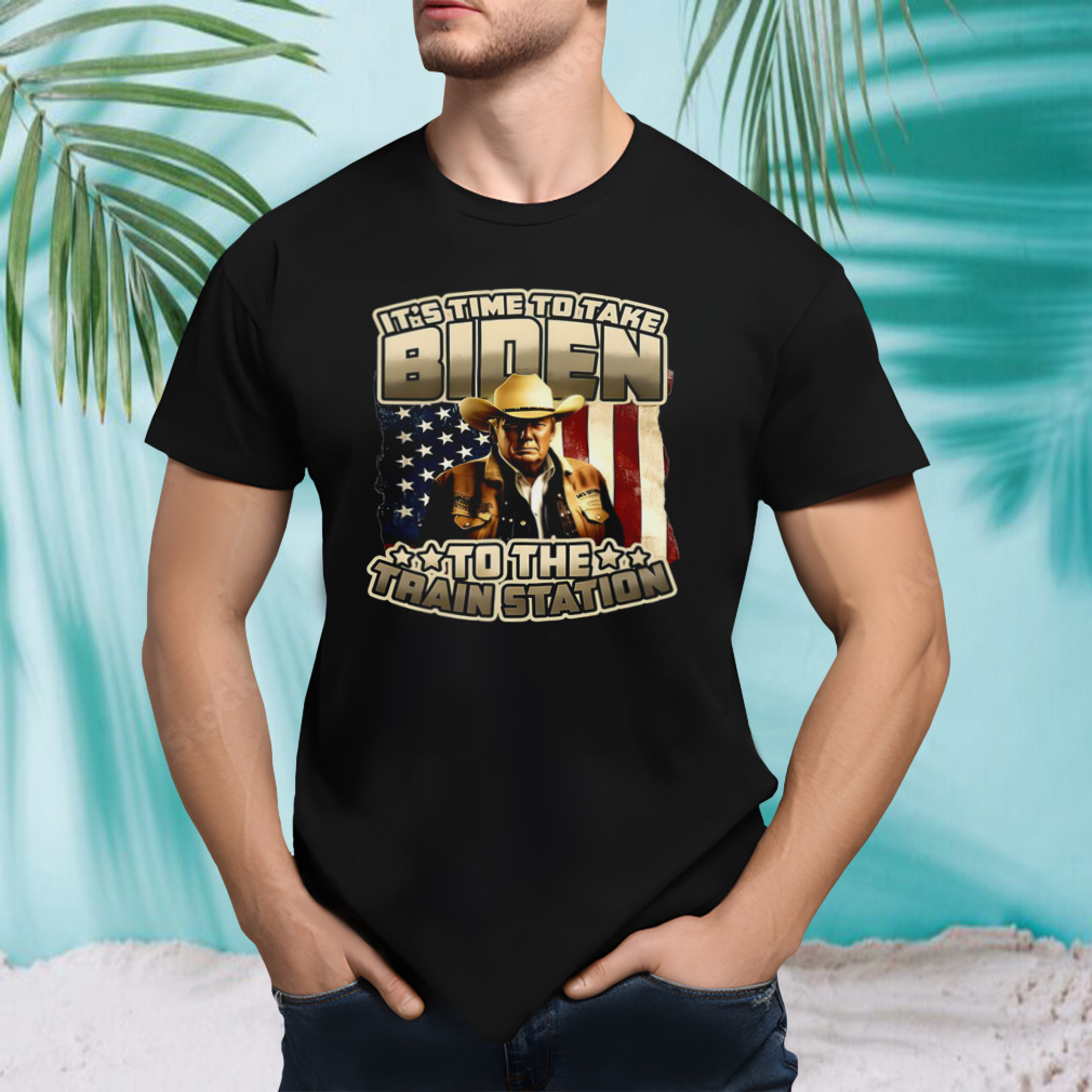 Trump It’s Time To Take Biden To The Train Station Shirt