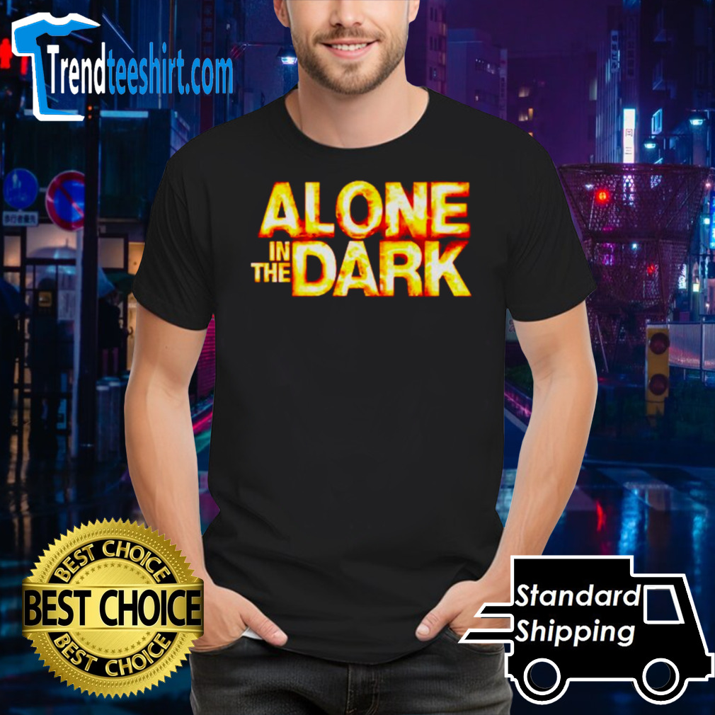 Alone in the dark shirt
