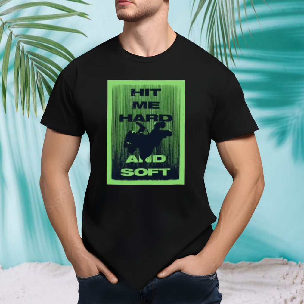 Billie Hit Me Hard And Soft Green New Poster Shirt