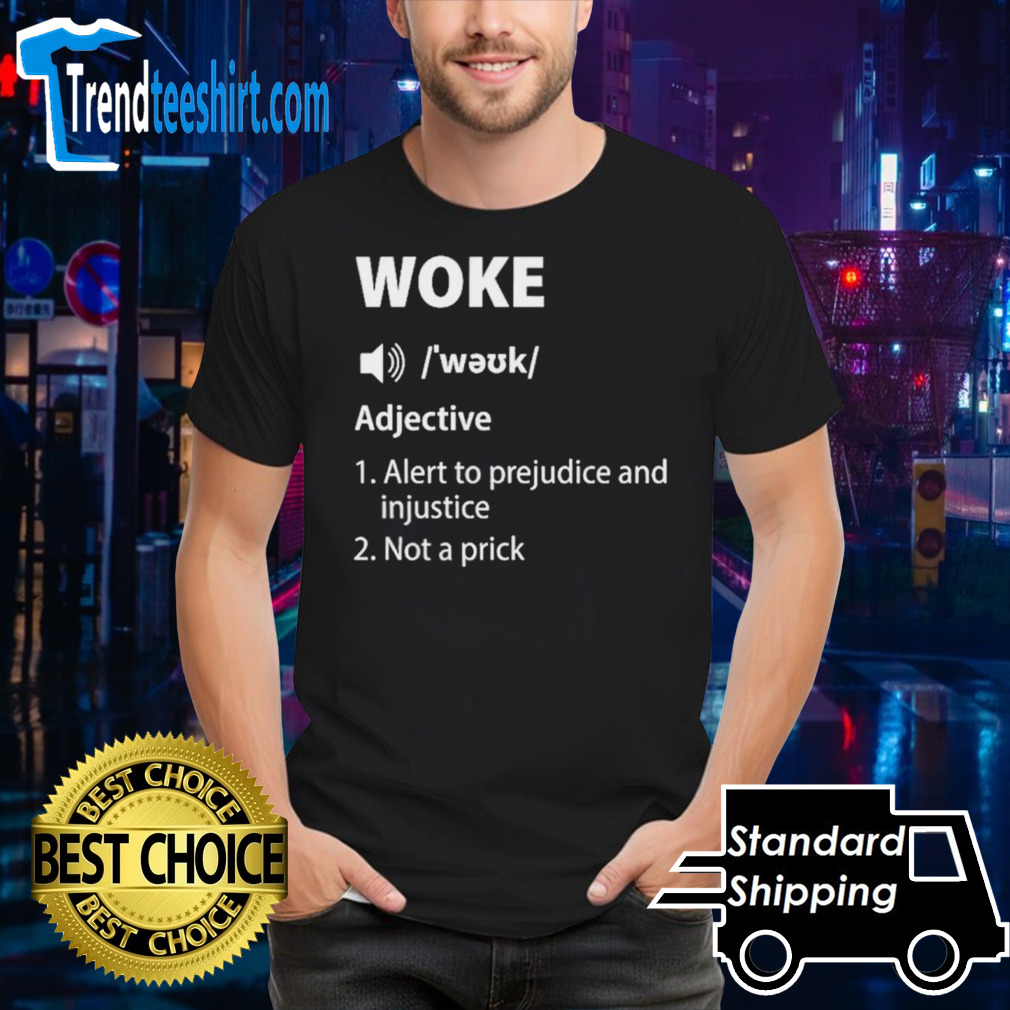 Woke definition shirt