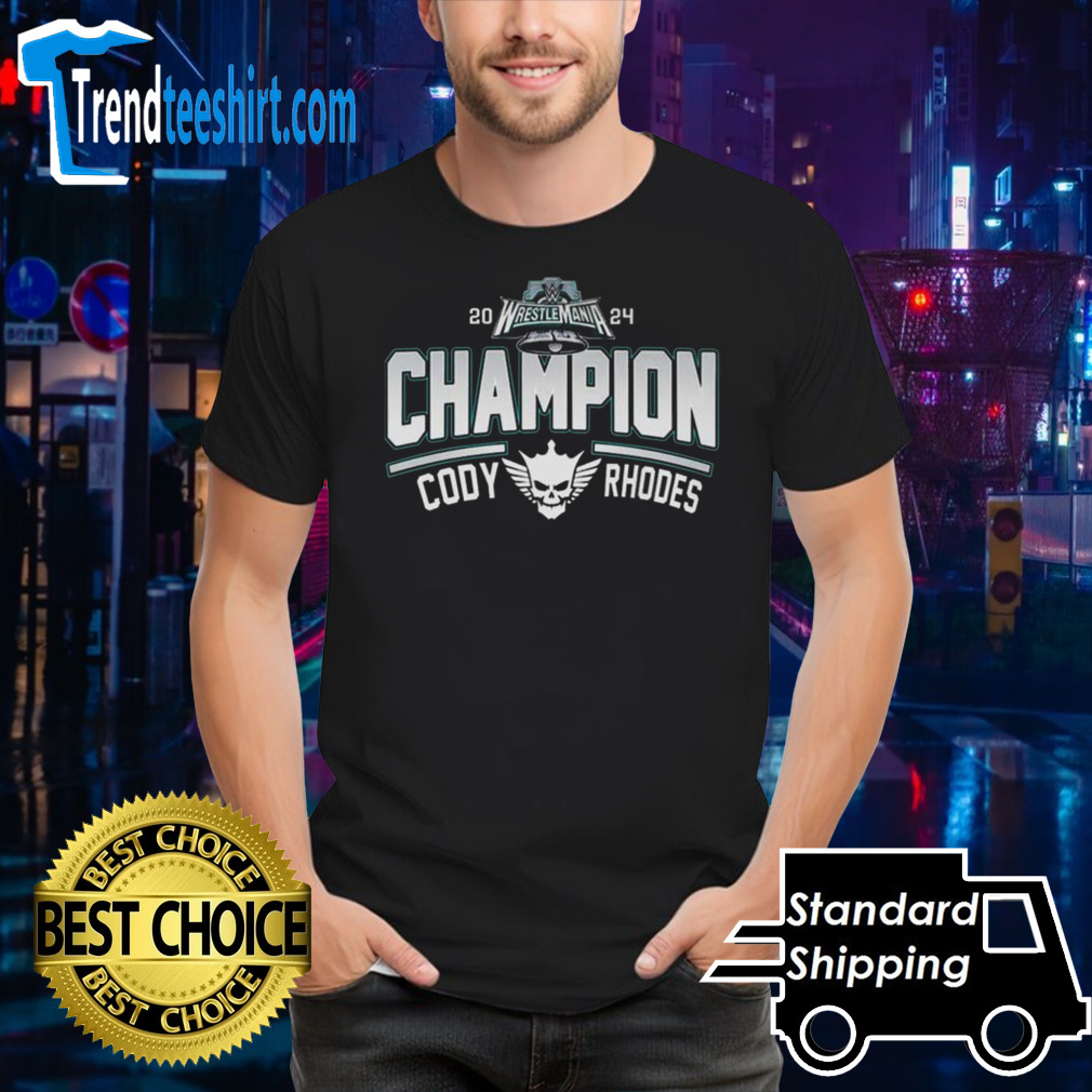 Cody Rhodes 2024 Wrestlemania Champions Fan Logo Shirt