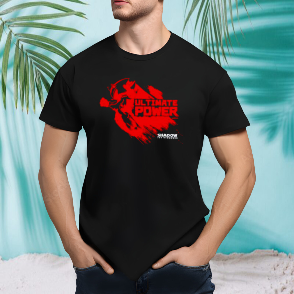 Shadow the hedgehog ultimate power shirt