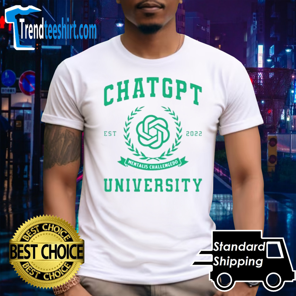 Chatgpt University Ets.2022 Shirt