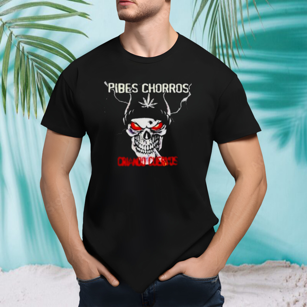 Criando Cuervos Pibes Chorros Shirt