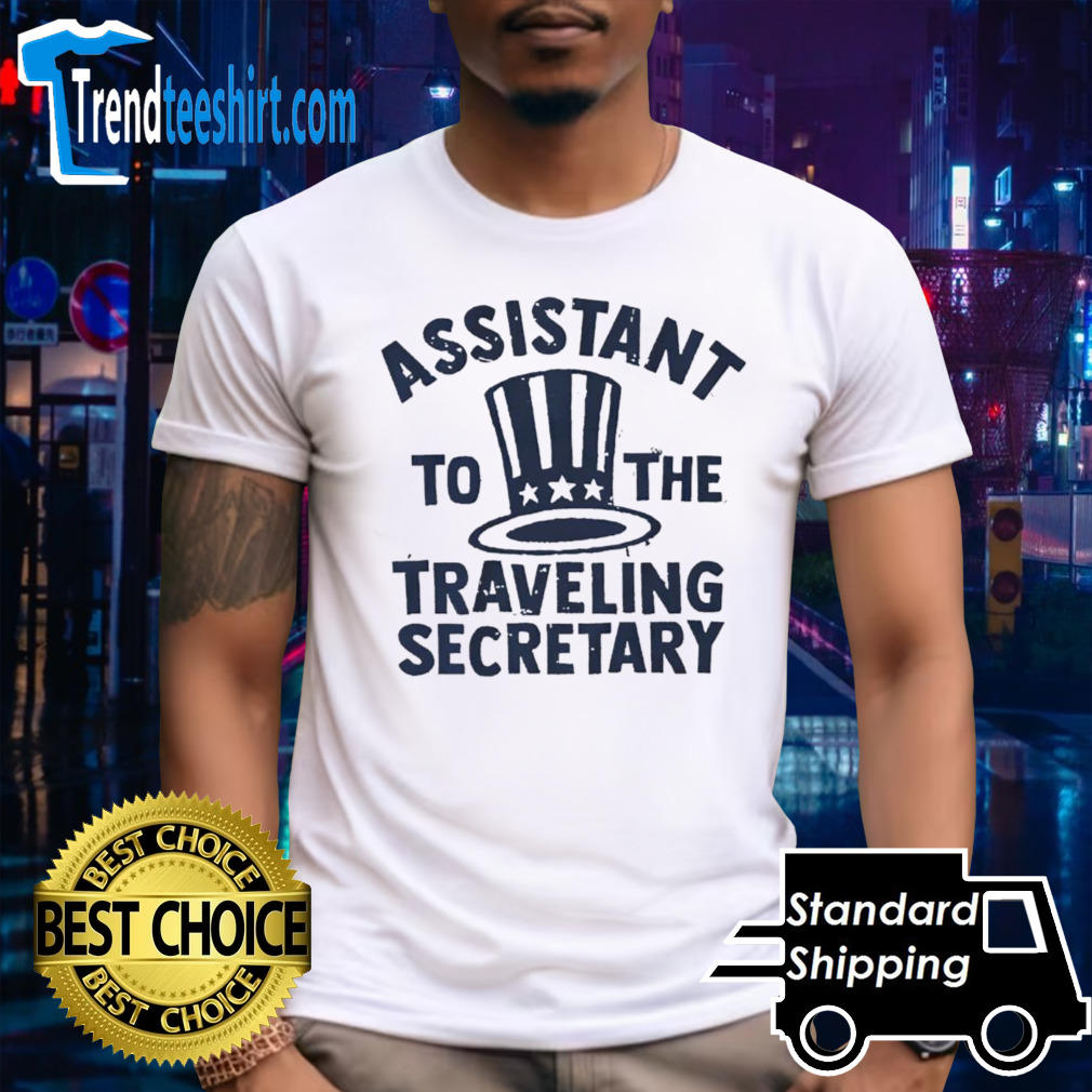 Assistant to the traveling secretary shirt
