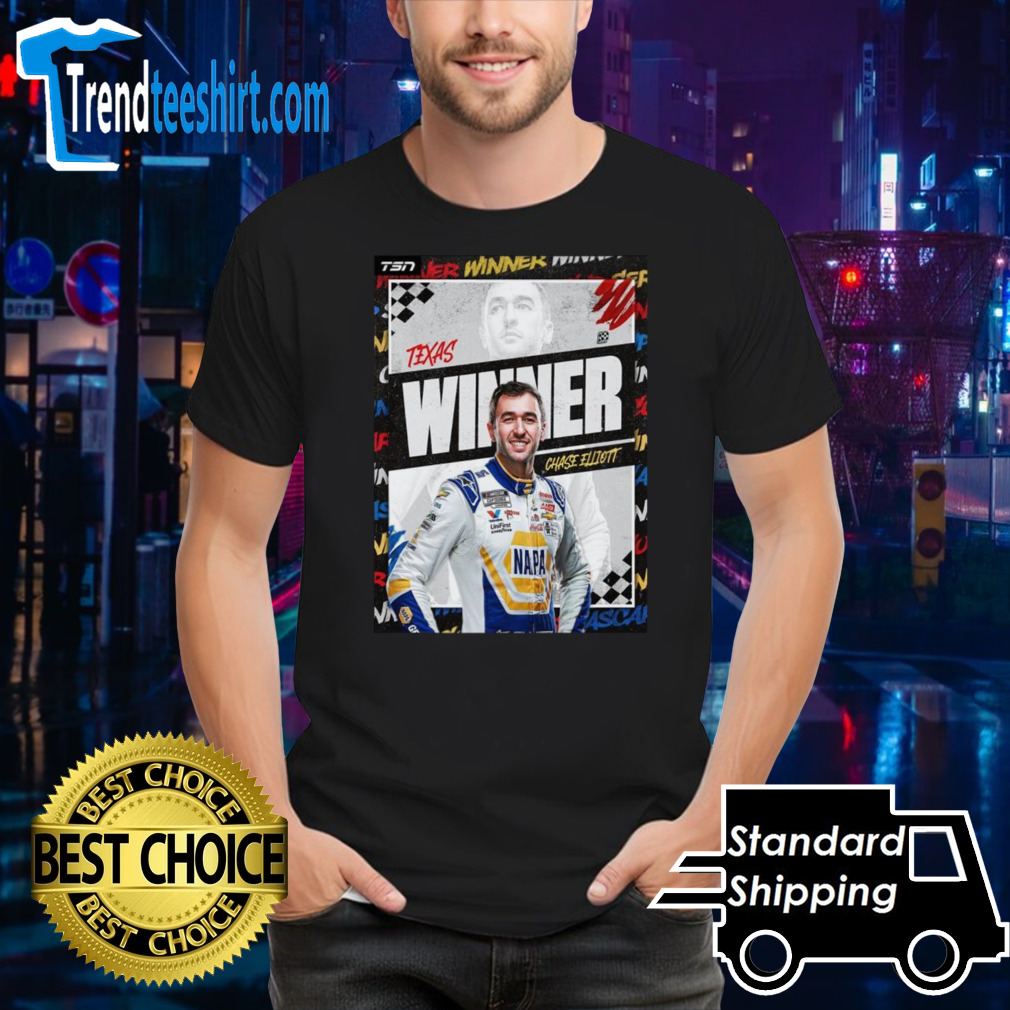 Chase Elliott Team Hendrick First Time Win In Texas In 42 Races Nascar T-shirt