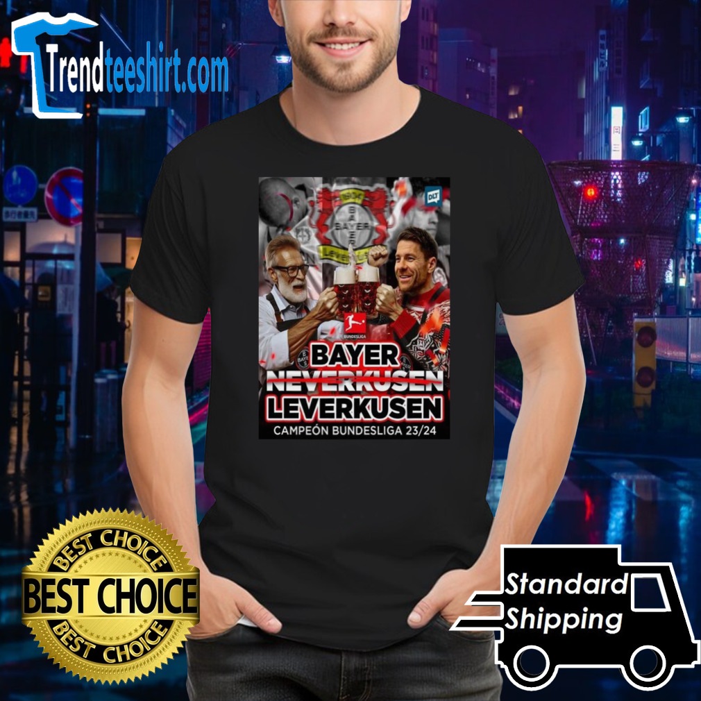 Congratulations Bayer Leverkusen Bundesliga Champions 2023 2024 Not Neverkusen T-shirt