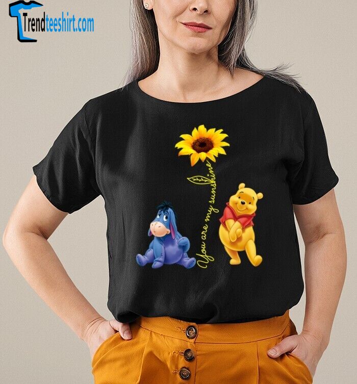 Eeyore Pooh And Sunflower You Are My Sunshine Mother's Day Tshirt Women