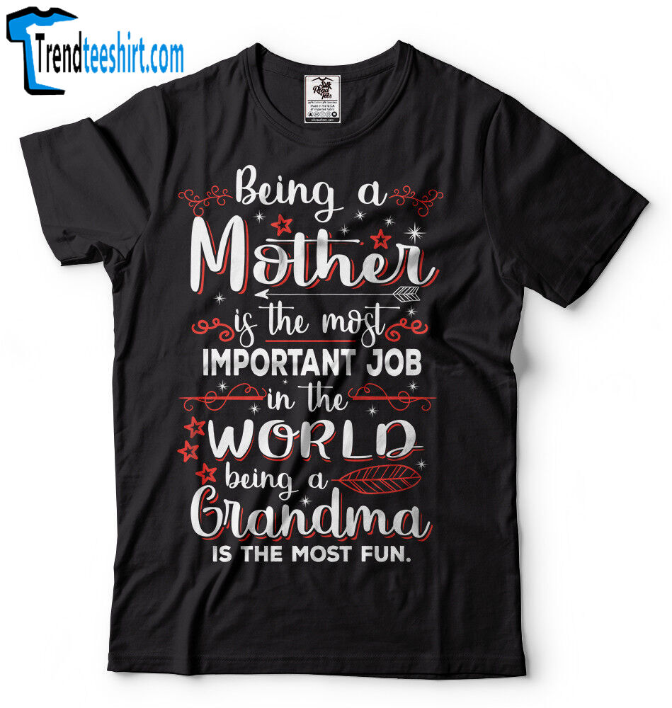 Grandma T-shirt Mother's Day Gift T-shirt Gift For Grandmother Funny Tee Shirt