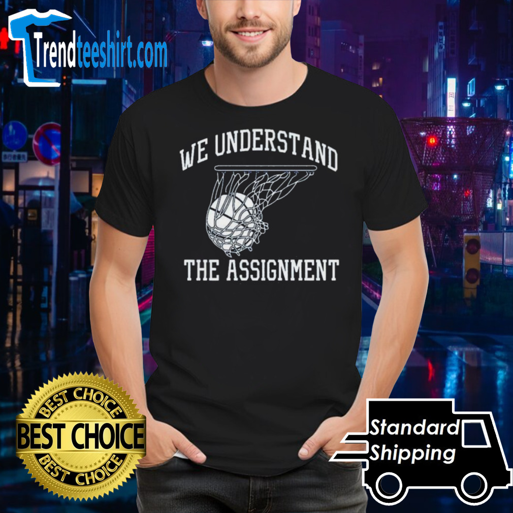 Kentucky We Understand the Assignment Shirt