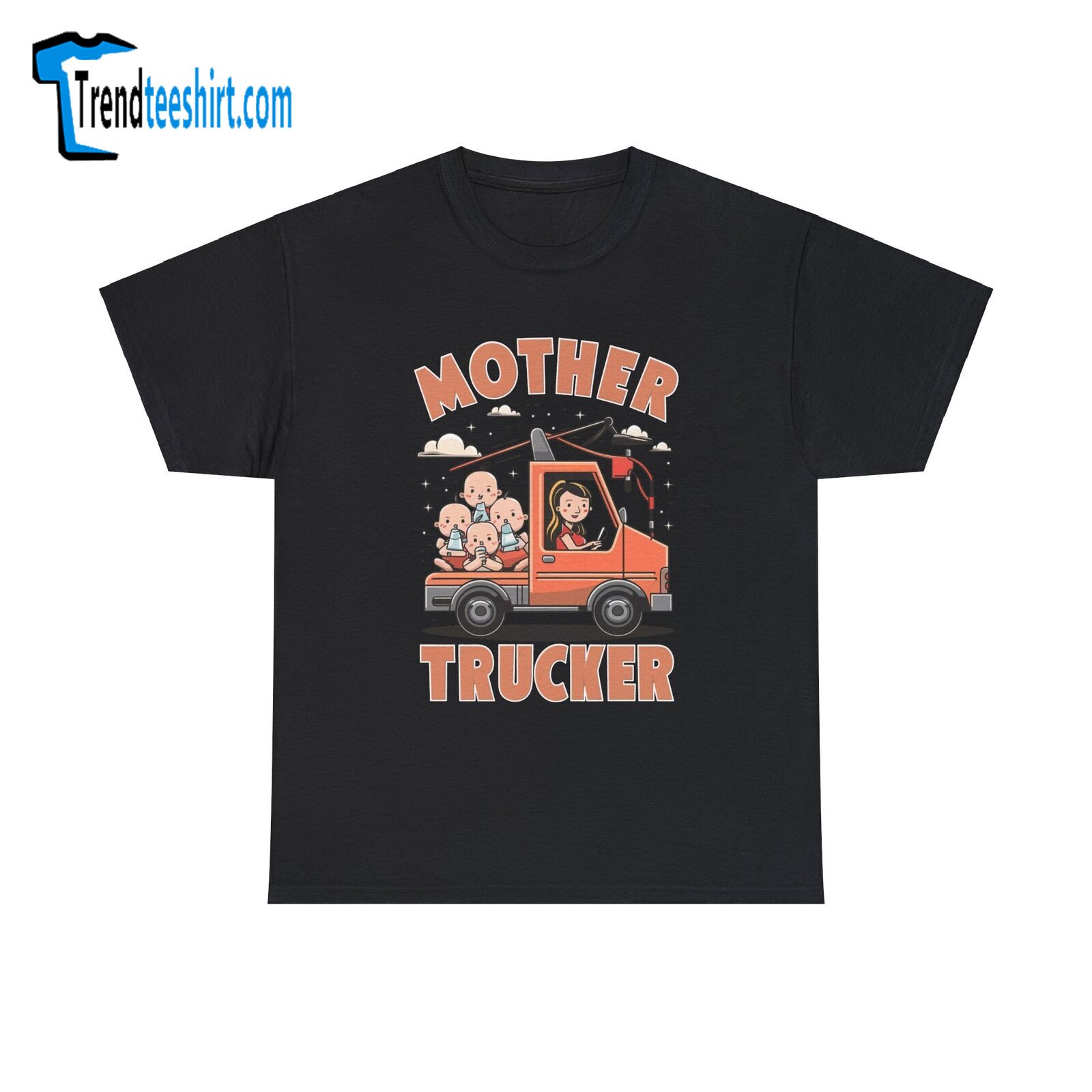 Mother Trucker Truck Mother's Day Funny Comical Humor Gag Gift Tee T-shirt