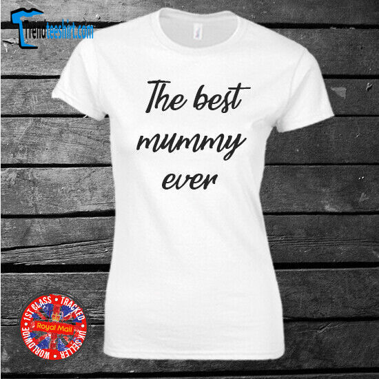 Mother's Day T-shirt the Best Mummy Ever White Grey Gift Present