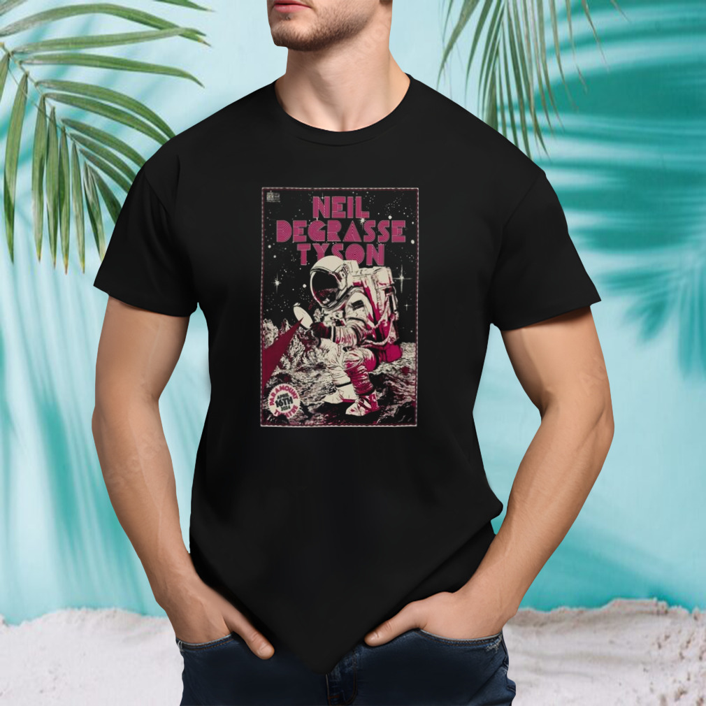 Neil Degrasse Tyson Seattle, Wa April 16th 2024 T-shirt