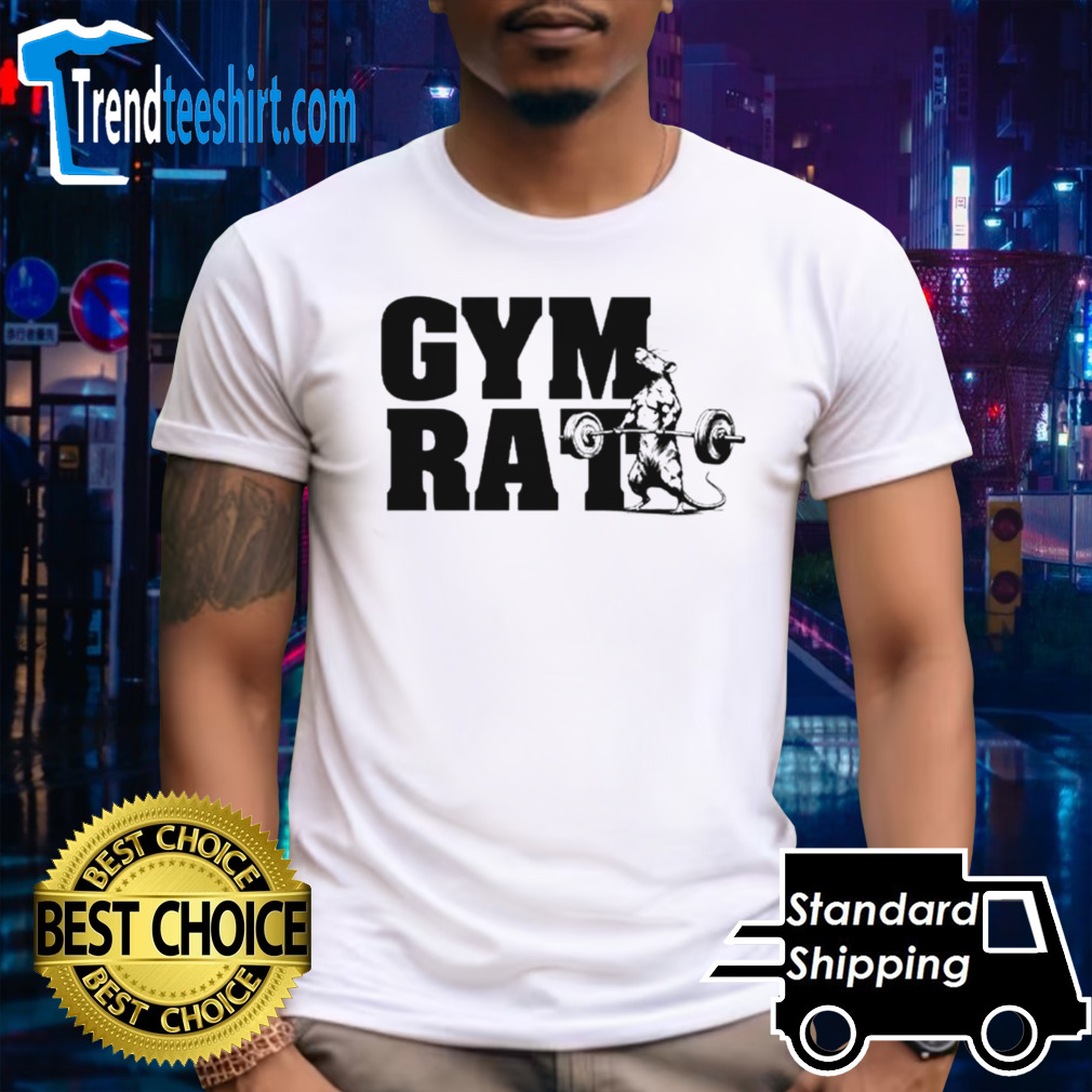 Gym rat funny shirt