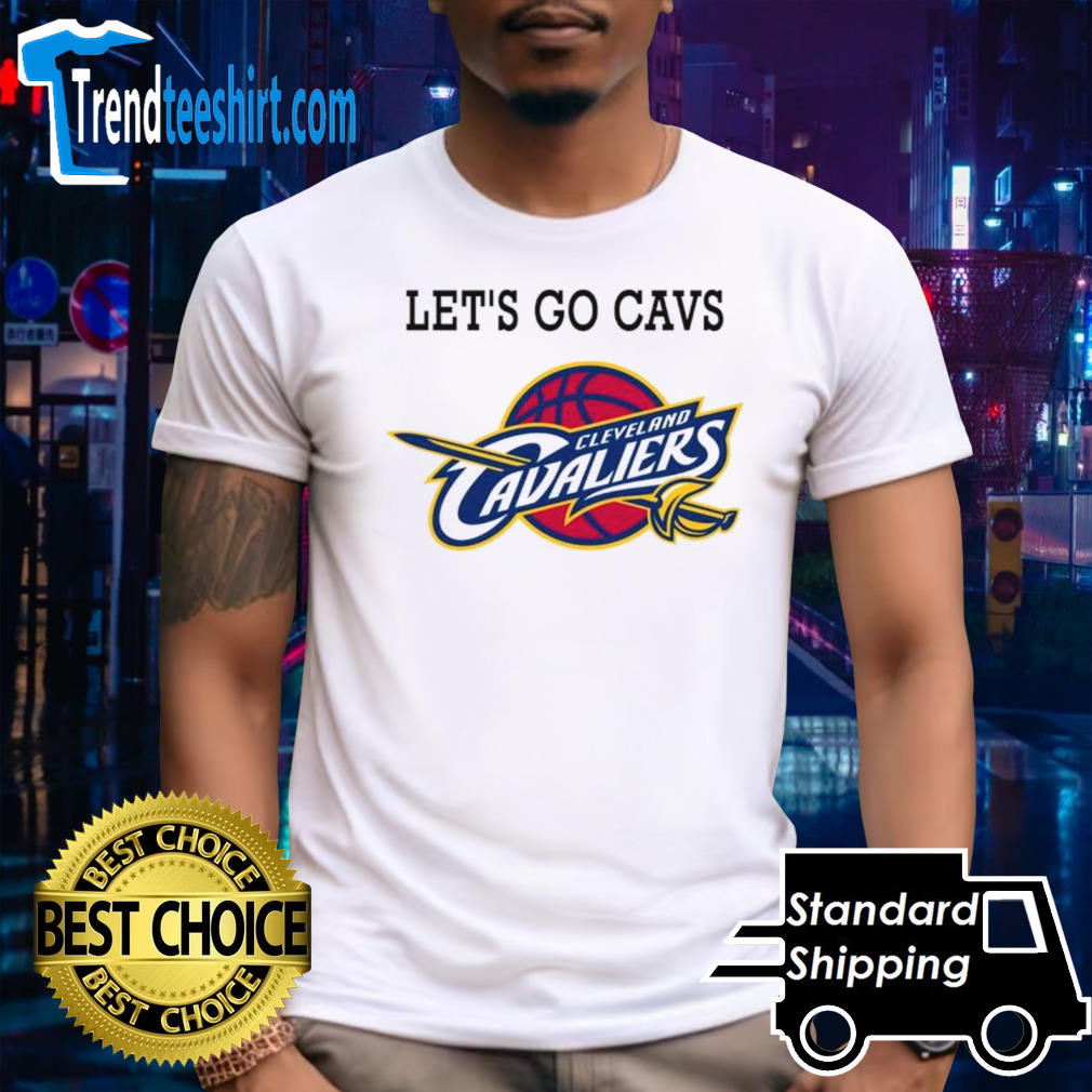 Cleveland Cavaliers Basketball let’s go Cavs shirt