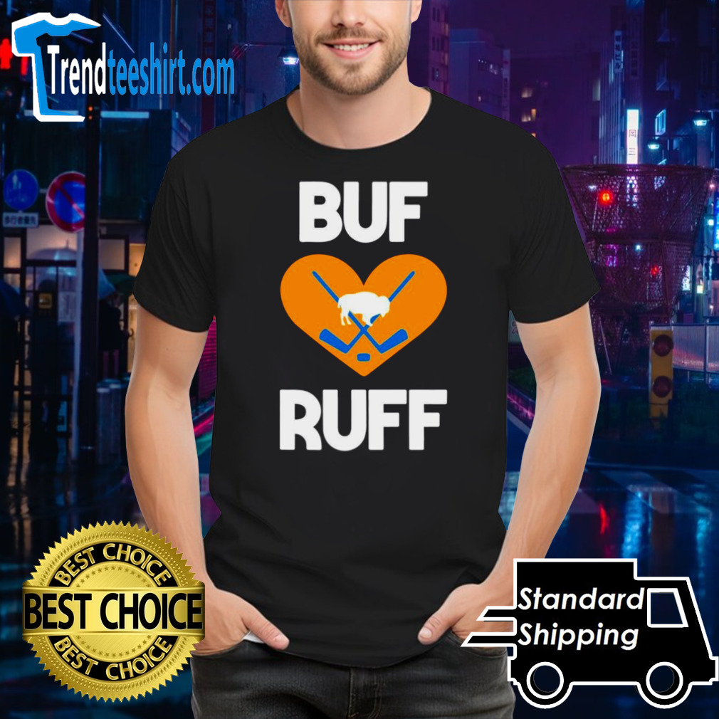Buf Loves Ruff Buffalo Sabres Hockey Heart shirt
