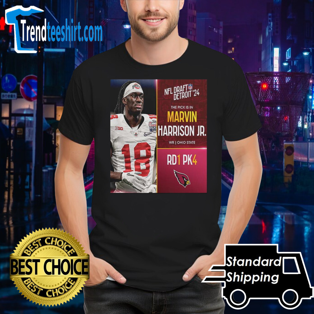 NFL Draft Detroit 24 The Pick Is In Marvin Harrison Jr Of Arizona Cardinals WR Ohio State Pick 4 Round 1 shirt