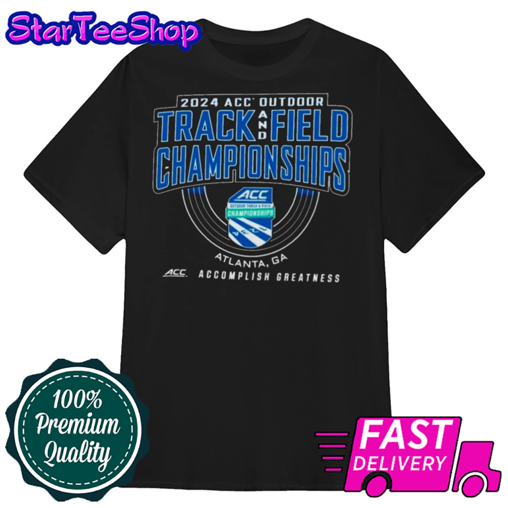 Awesome Official 2024 ACC Men’s & Women’s Outdoor Track & Field Championships Shirt