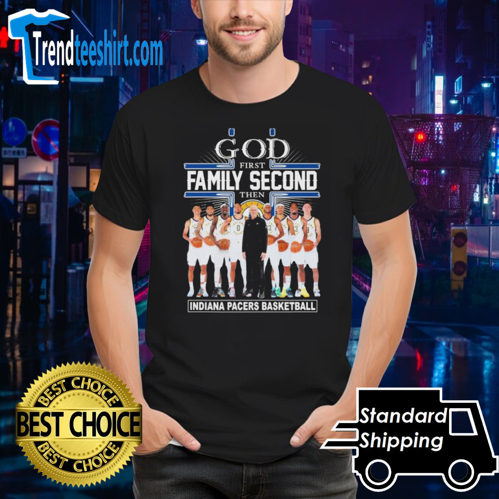 God First Family Second Then Indiana Pacers 2024 NBA Playoffs Shirt