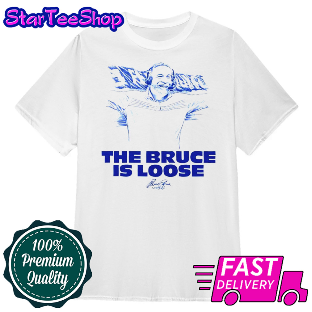 The Bruce is loose shirt