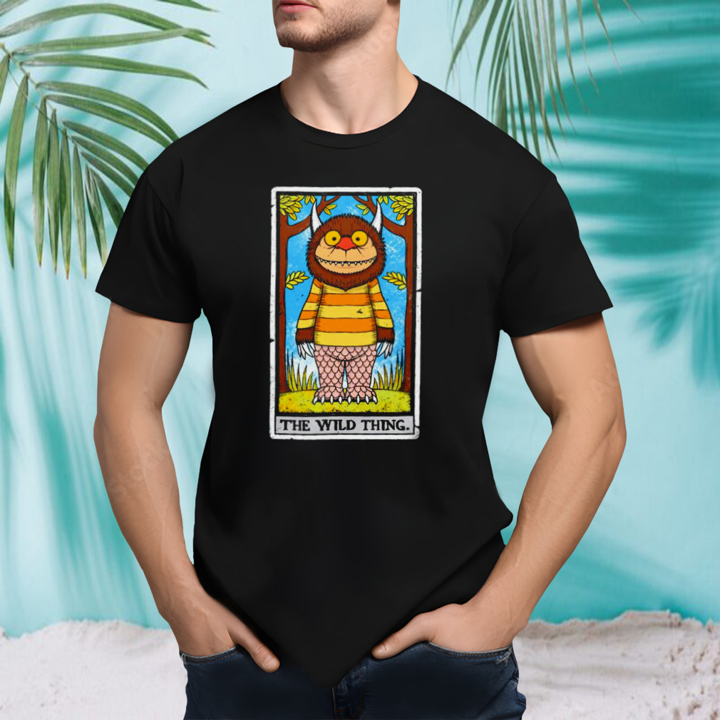 The wild thing a tarot card shirt
