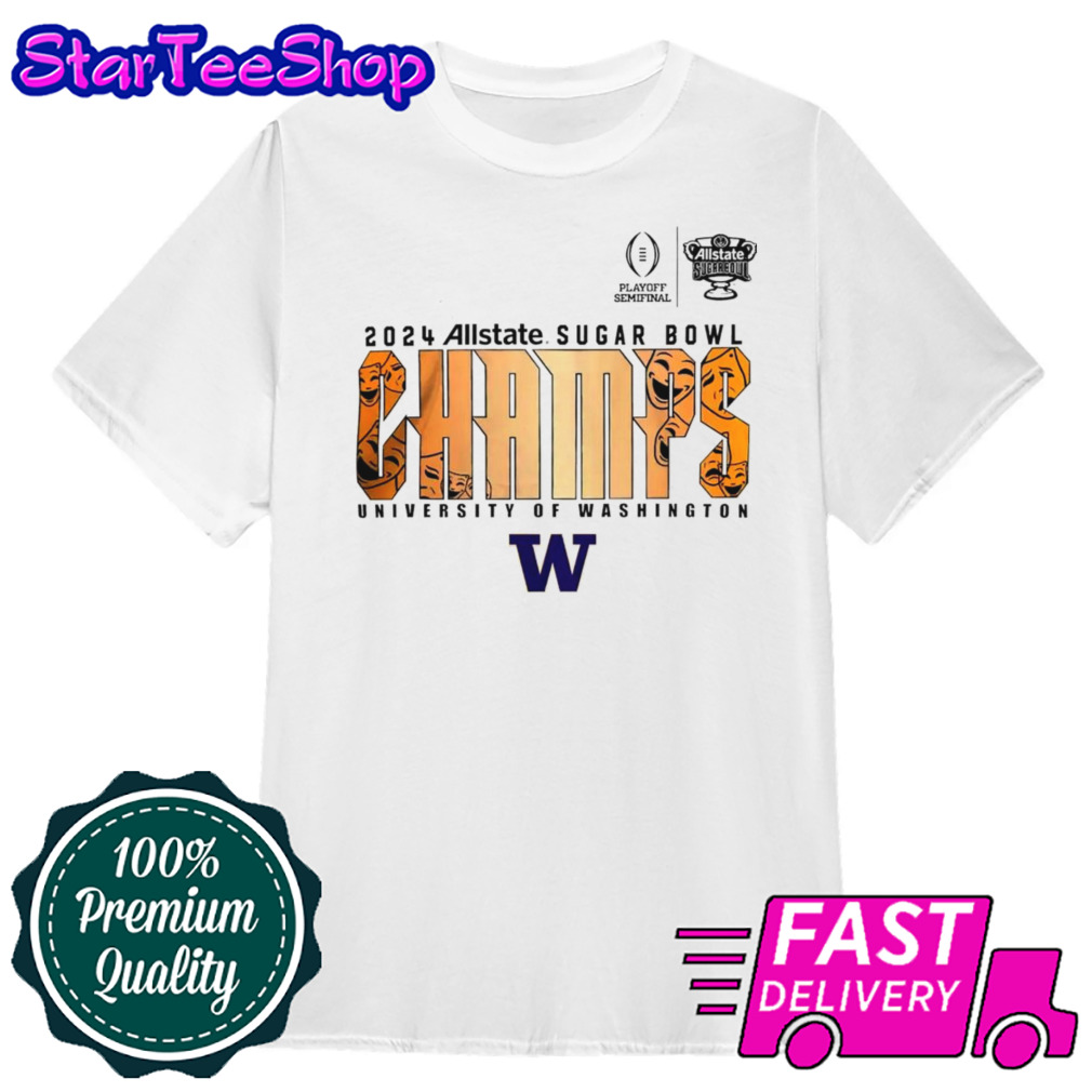 Washington Huskies 2024 Allstate Sugar Bowl Champs shirt