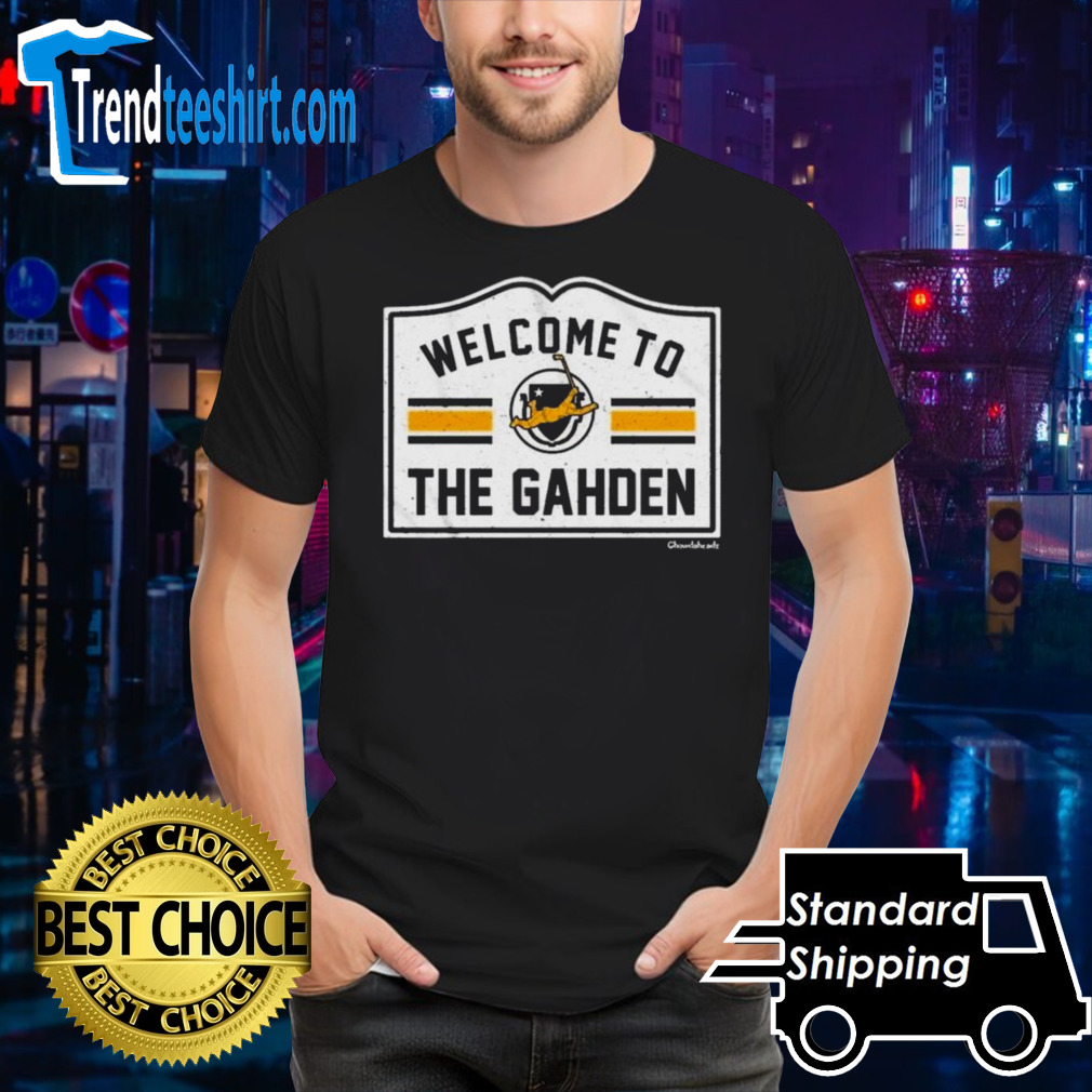 Boston Bruins Welcome To The Gahden Shirt
