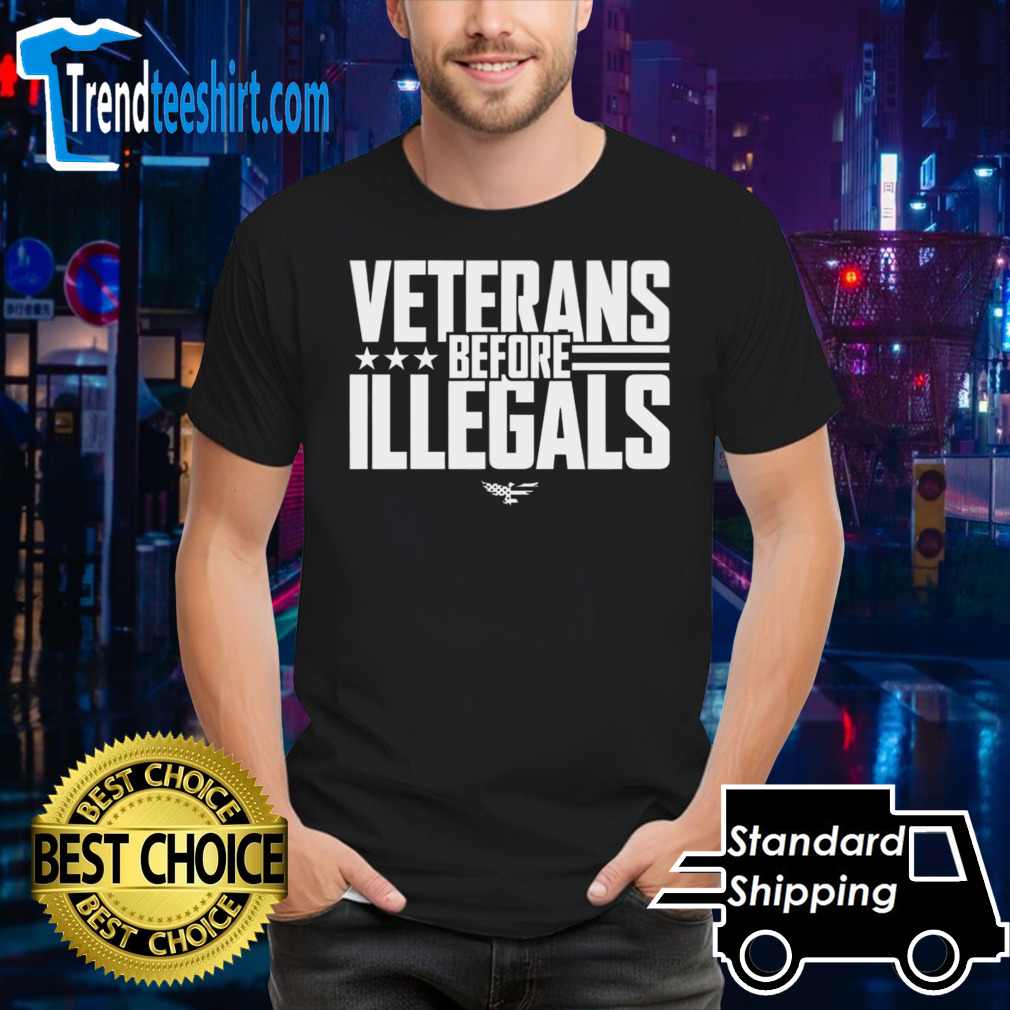 Veterans before illegals logo shirt