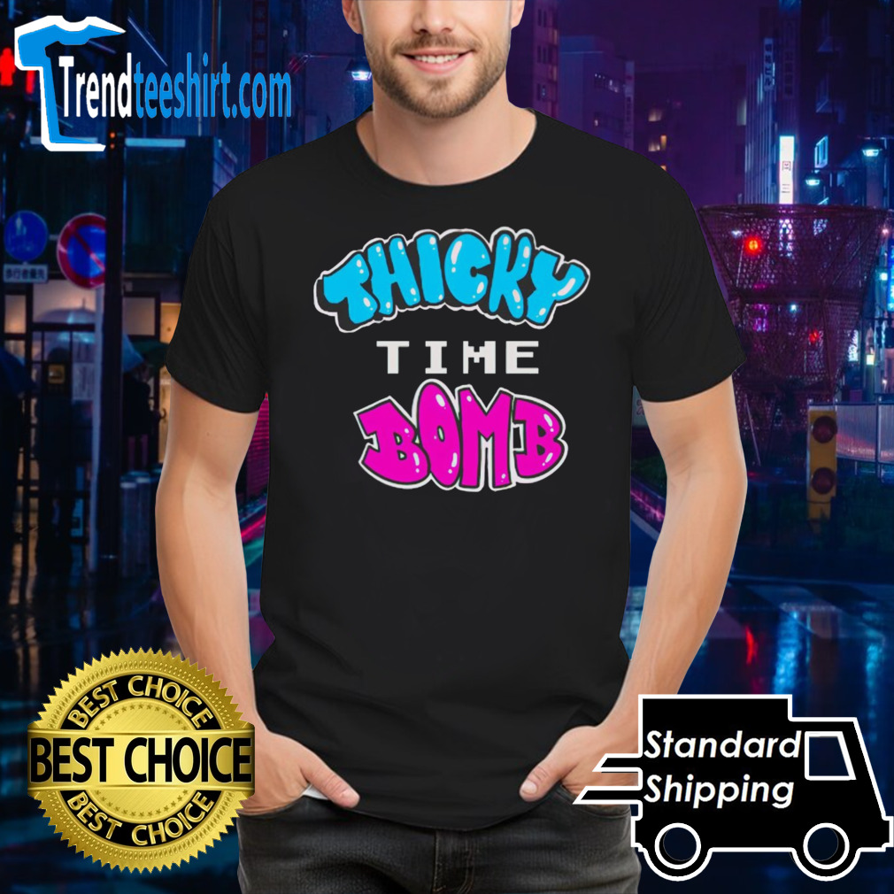 Brian bomb thicky time bomb shirt