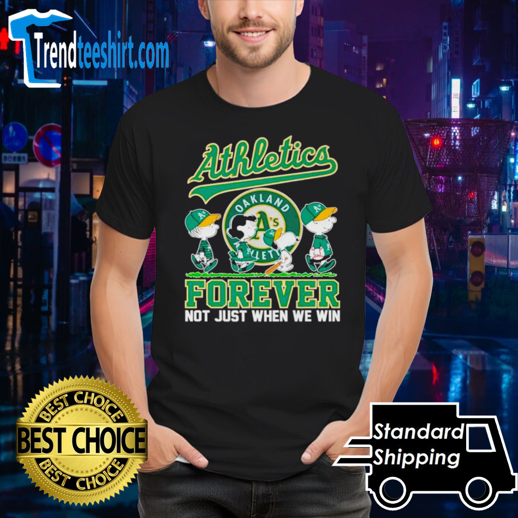 Oakland Athletics The peanuts abbey road forever not just when we win shirt