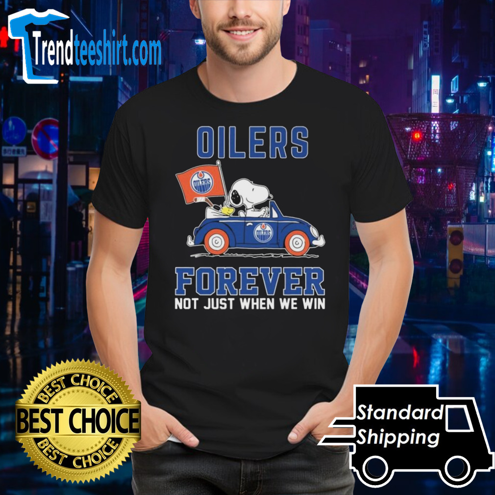 Peanuts Snoopy And Woodstock On Car Edmonton Oilers Forever Not Just When We Win Shirt
