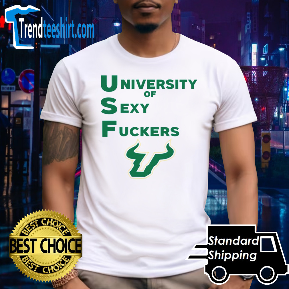 South Florida Bulls USF university of sexy fuckers shirt
