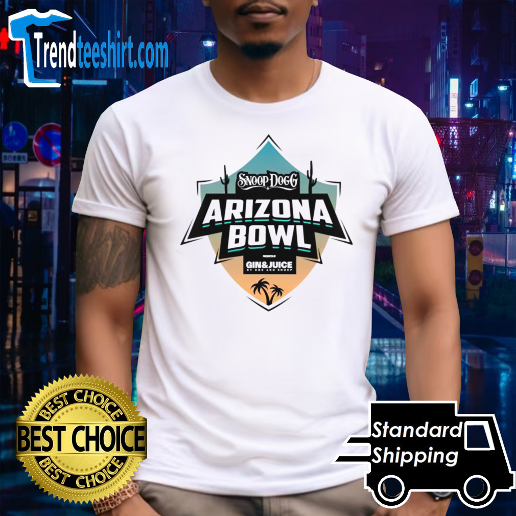 The Snoop Dogg Arizona Bowl By Gin Juice shirt