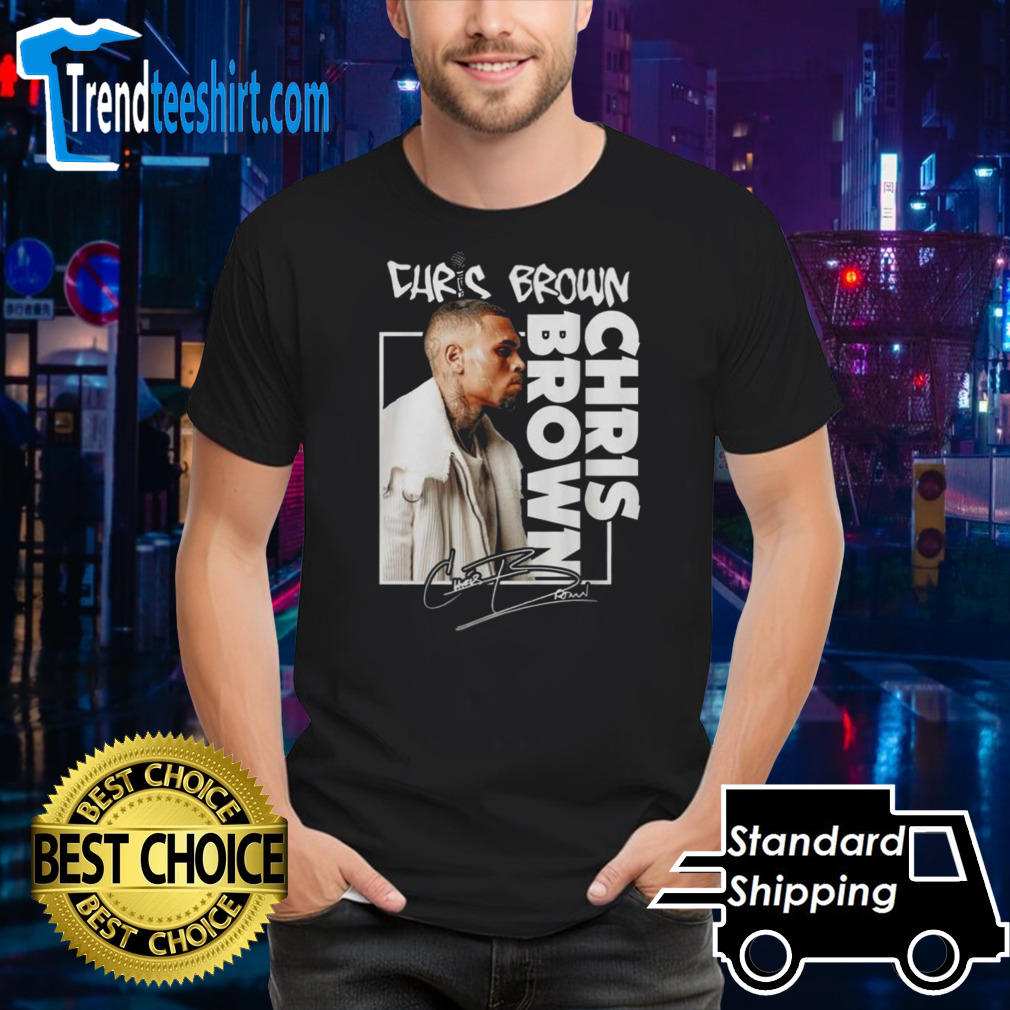 Chris Brown Haters Keep On Hating Cause Somebody’s Gotta Do It Signature Shirt