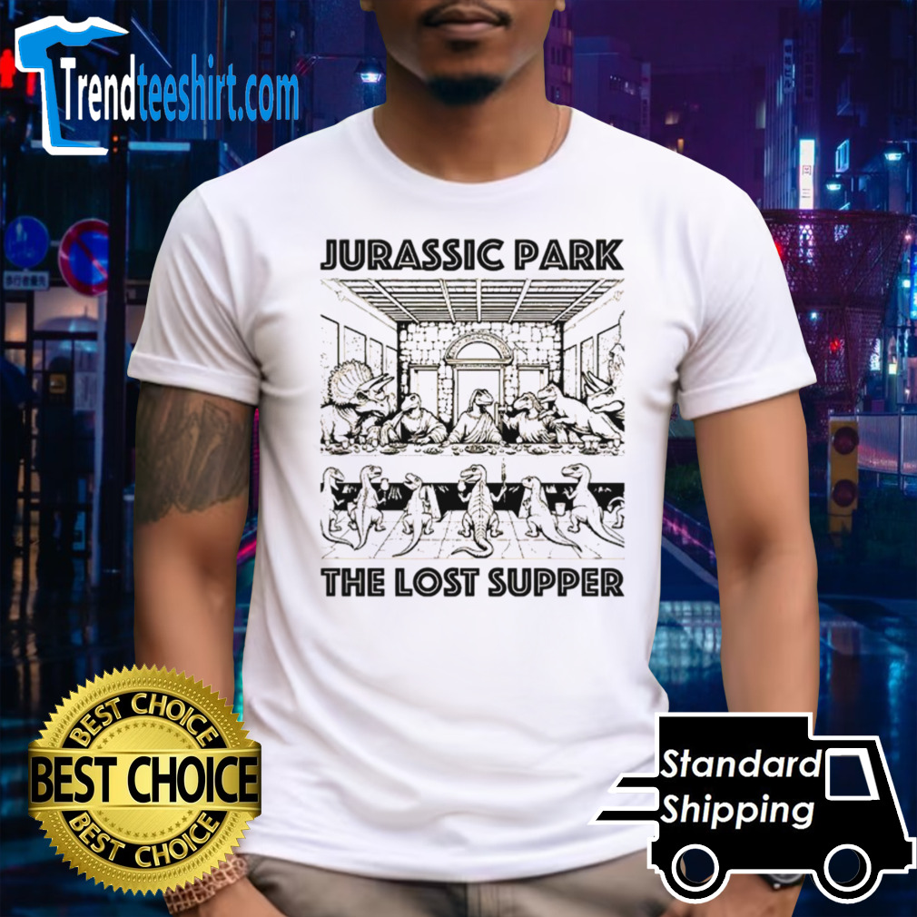 Jurassic Park The Lost Supper shirt