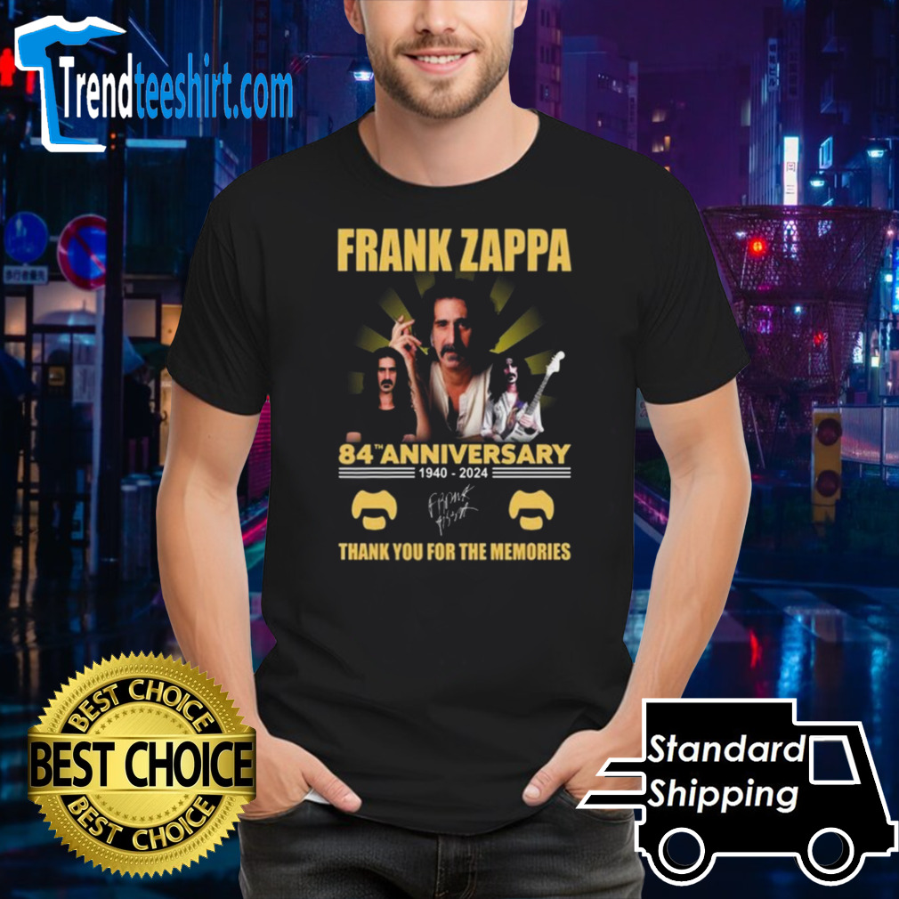 Frank Zappa 84th Anniversary 1940-2024 Thank You For The Memories Signatures Shirt