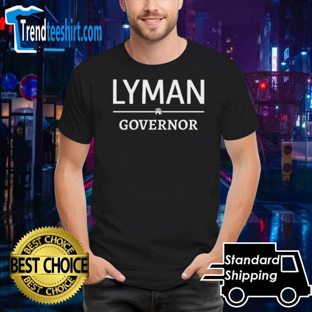 Lyman For Utah Phil Lyman For Governor Shirt