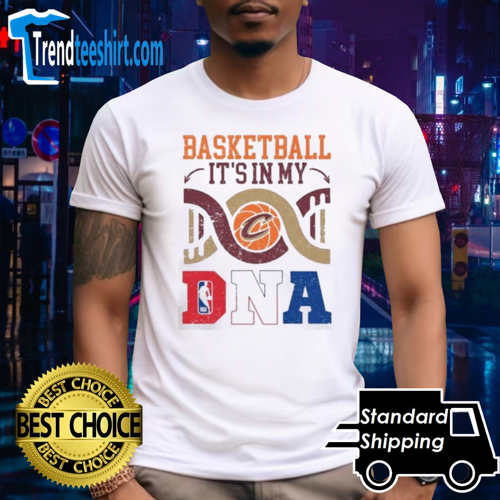 Cleveland Cavaliers Basketball It’s In My DNA Shirt