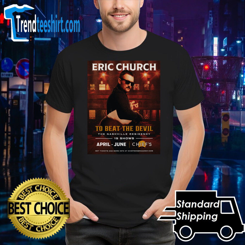 Eric Church – Nashville, TN Jun 06 2024 poster shirt