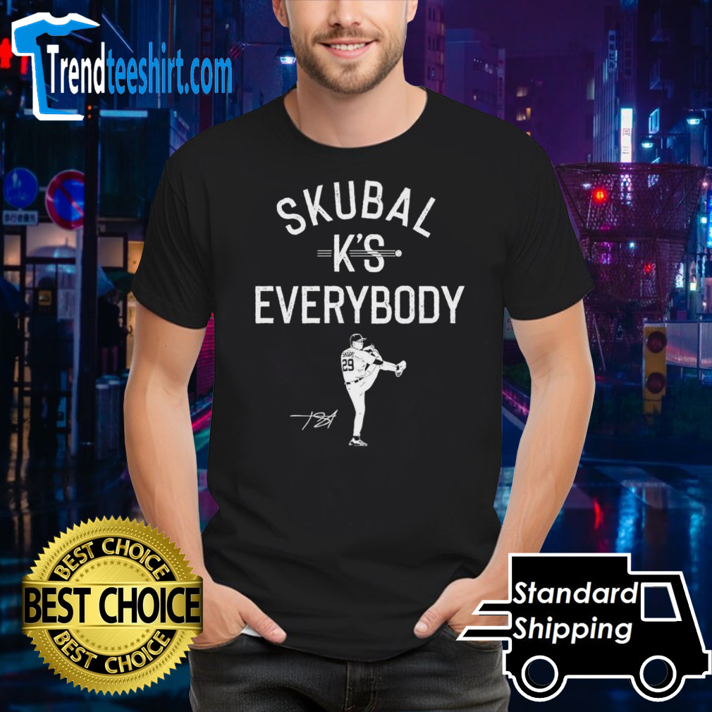 Skubal k’s everybody shirt