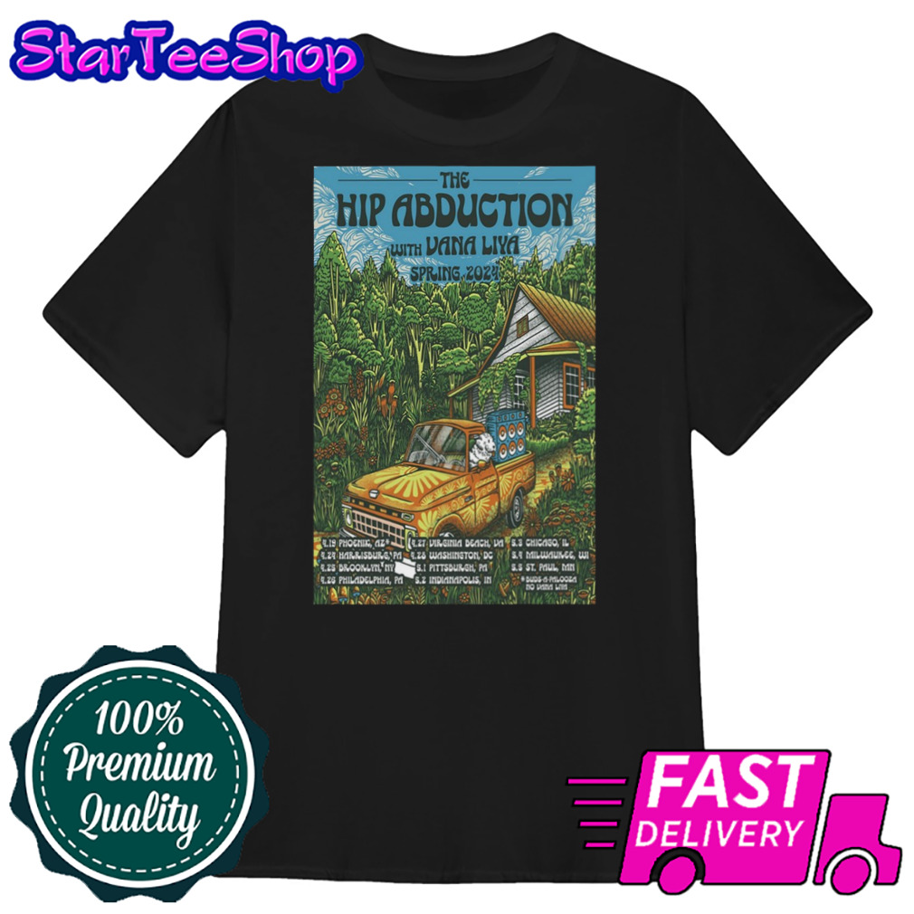 The Hip Abduction Spring 2024 Tour Poster shirt