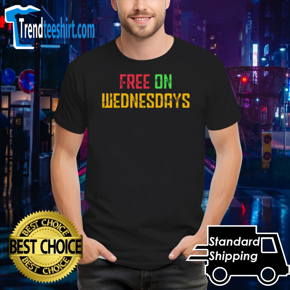 Free On Wednesdays Biden Shirt