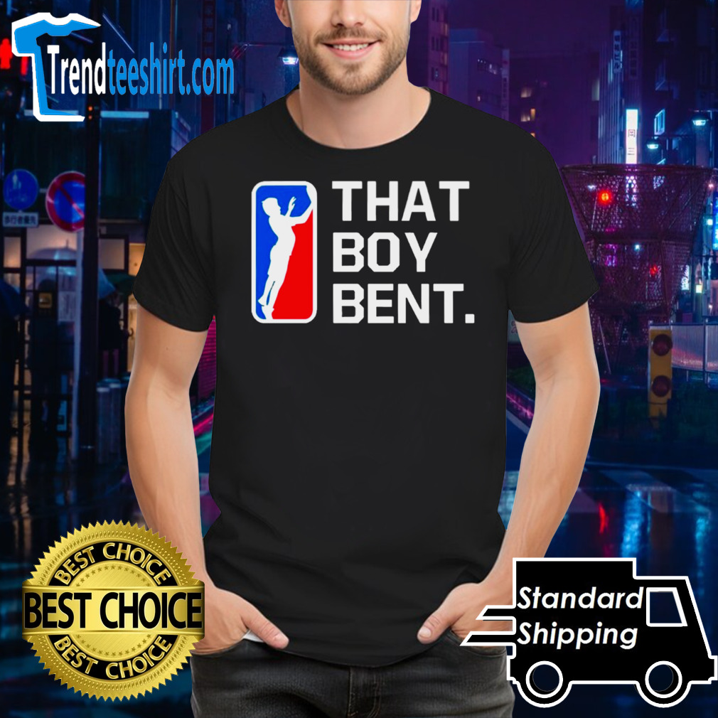 That Boy Bent Meme Logo shirt