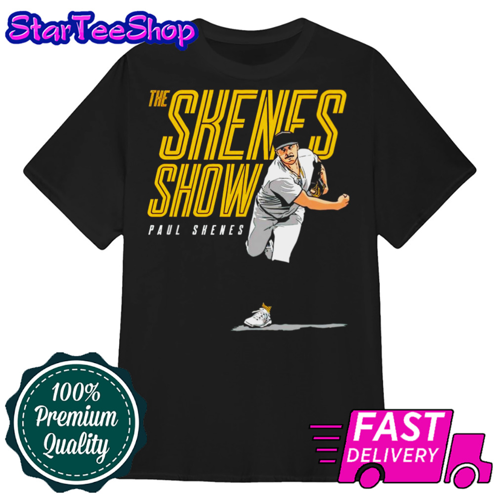 The Skenes Show Paul Skenes Pittsburgh Pirates shirt